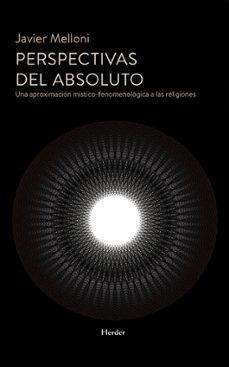 perspectivas del absoluto-javier melloni ribas-9788425452819