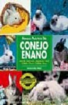 manual practico del conejo enano-dennis kelsey wood-9788425512919