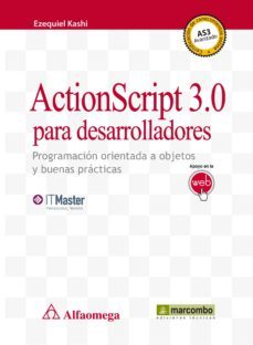 actionscript 3.0 para desarrolladores-ezequiel kashi-9788426719119