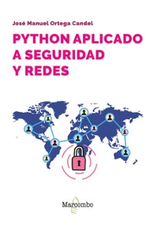 python aplicado a seguridad y redes-jose manuel ortega candel-9788426738219