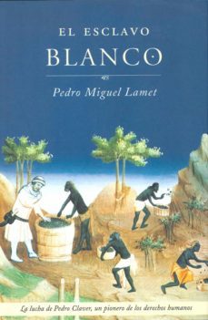 el esclavo blanco (ebook)-pedro miguel lamet-9788427031319