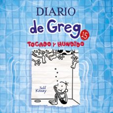 diario de greg 15 - tocado y hundido (audiolibro)-jeff kinney-9788427247819