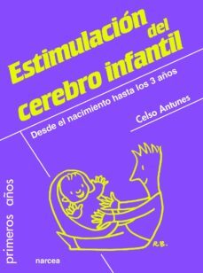estimulacion del cerebro infantil (ebook)-celso antunes-9788427720619