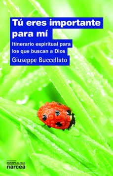 tú eres importante para mí-giuseppe buccellato-9788427721319