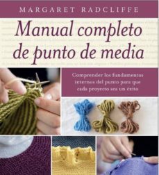 manual completo de punto de media-margaret radcliffe-9788428216319