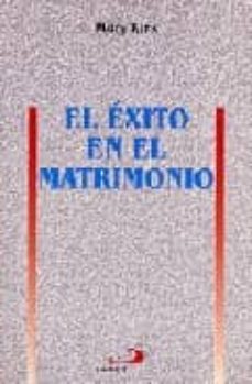 el exito en el matrimonio-mary kirk-9788428519519
