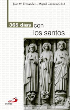 365 días con los santos-jose maria fernandez lucio-9788428548519