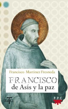 francisco de asis y la paz-9788428820219