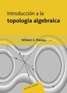 introduccion a la topologia algebraica-9788429150919