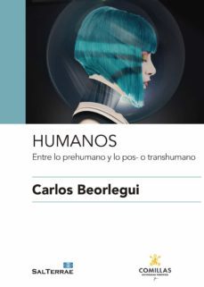 humanos: entre lo prehumano y lo pos- o transhumano-9788429328219