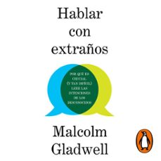 hablar con extraños (audiolibro)-malcolm gladwell-9788430623419