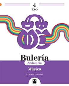 bulería 4 música 4º eso   andalucía-9788430781119
