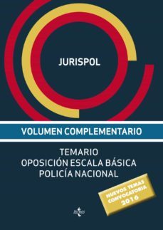 volumen complementario. temario oposicion escala basica policia nacional-9788430969319