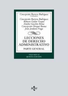 lecciones de derecho administrativo. parte general. volumen ii (5ª ed.)-9788430974719