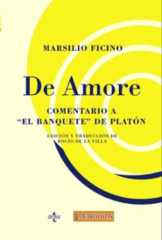 de amore: comentario a el banquete de platon-9788430977819