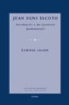 juan duns escoto: introduccion a sus posiciones fundamentales-9788431324919