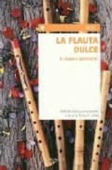 la flauta dulce-maria eugenia barrientos lopez-9788431537319
