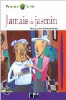 jamais de jasmin (nivel o) (incluye cd-rom)-margarite descombes-9788431677619
