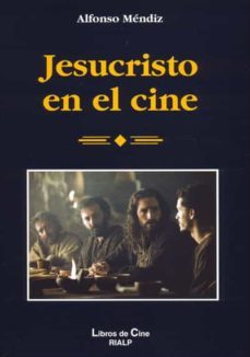 jesucristo en el cine (ebook)-alfonso mendiz-9788432138119
