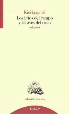 los lirios del campo y las aves del cielo (ebook)-soren kierkegaard-9788432144219