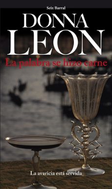 la palabra se hizo carne (ebook)-donna leon-9788432209819