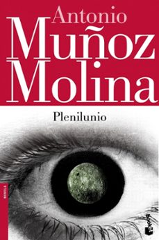 plenilunio-antonio muñoz molina-9788432215919
