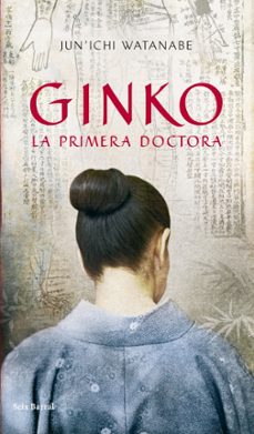 ginko: la primera doctora-9788432231919
