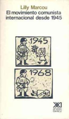 el movimiento comunista internacional desde 1945-9788432304019