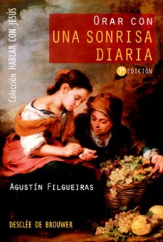 orar con una sonrisa diaria (hablar con jesus)-9788433019219