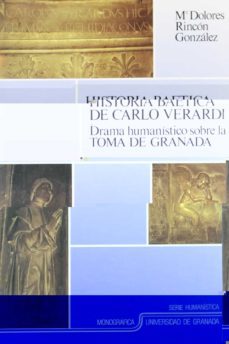 historia baetica de carlo verardi drama sobre toma de granada-m dolores rincon gonzalez-9788433815019