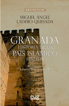 granada: historia de un pais islamico (1232-1571)-9788433870919