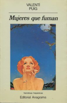 mujeres que fuman-valenti puig-9788433917119