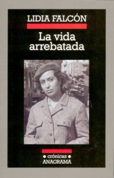 la vida arrebatada-9788433925619