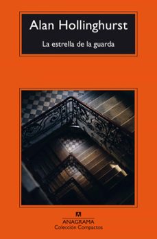 la estrella de la guarda-alan hollinghurst-9788433949219