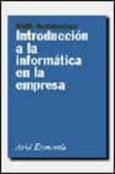 introduccion a la informatica en la empresa-adolfo santodomingo garachana-9788434421219