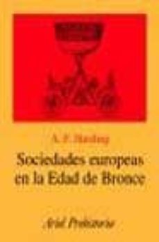 las sociedades europeas en la edad de bronce-anthony f. harding-9788434467019