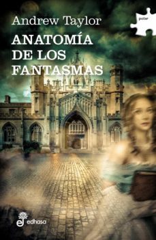 anatomia de los fantasmas-andrew taylor-9788435010719
