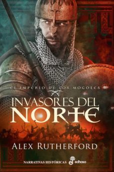 invasores del norte (ebook)-alex rutherford-9788435048019