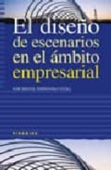el diseño de escenarios en el ambito empresarial-9788436818819