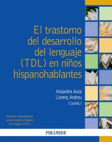el trastorno del desarrollo del lenguaje (tdl) en niños hispanohablantes (ebook)-alejandra auza-llorenç andreu-9788436850819