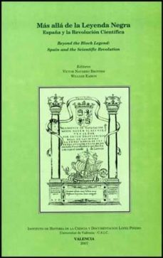 mas alla de la leyenda negra: españa y la revolucion cientifica-9788437067919