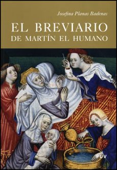 el breviario de martin el humano-josefina badenas planas-9788437076119
