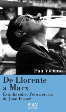 de llorente a marx (ebook)-pau viciano-9788437089119