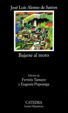 bajarse al moro (16ª ed.)-9788437607719