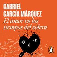 el amor en los tiempos del colera (audiolibro)-gabriel garcia marquez-9788439737919