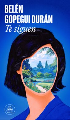 te siguen (ebook)-belen gopegui-9788439744726