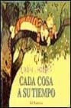 cada cosa a su tiempo-bill watterson-bill watterson-9788440606419