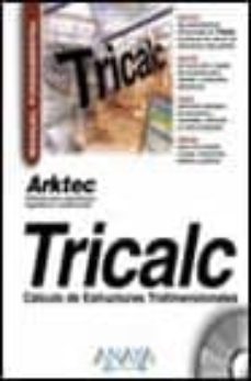 tricalc: calculo de estructuras tridimensionales (manuales fundam entales) (incluye cd-rom)-9788441514119