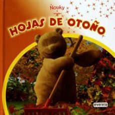 las hojas de otoño (nouky y sus amigos)-9788444163819