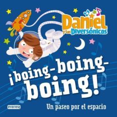 daniel y los diversonicos: ¡boing-boing-boing! el viaje espacial: lecturas diversonicas-9788444167619